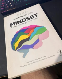 Mindset A nova psicologia do sucesso (Minset: The New Psychology of Success) by Carol S. Dweck