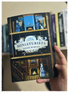 Miniaturista (The Miniaturist) by Jessie Burton